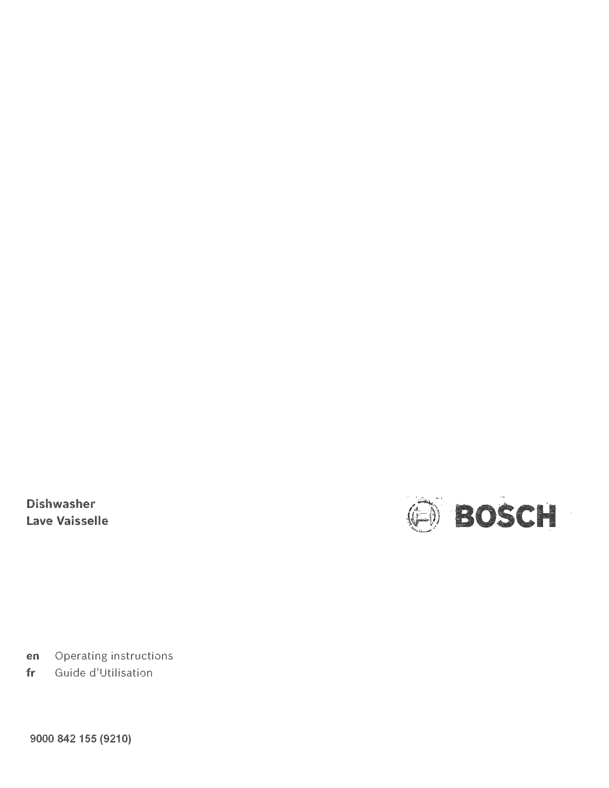 Bosch SGE63E06UC/82, SGE63E06UC/A3, SGE63E06UC/98, SGE63E06UC/93, SGE63E06UC/87 Owner’s Manual