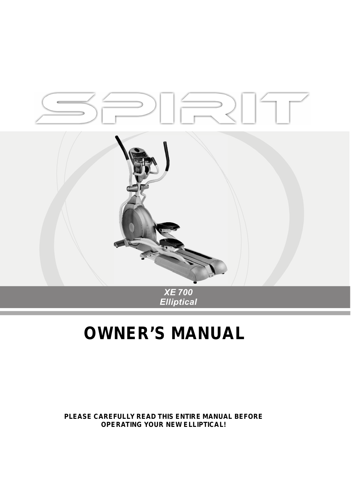 Spirit XE700 User Manual