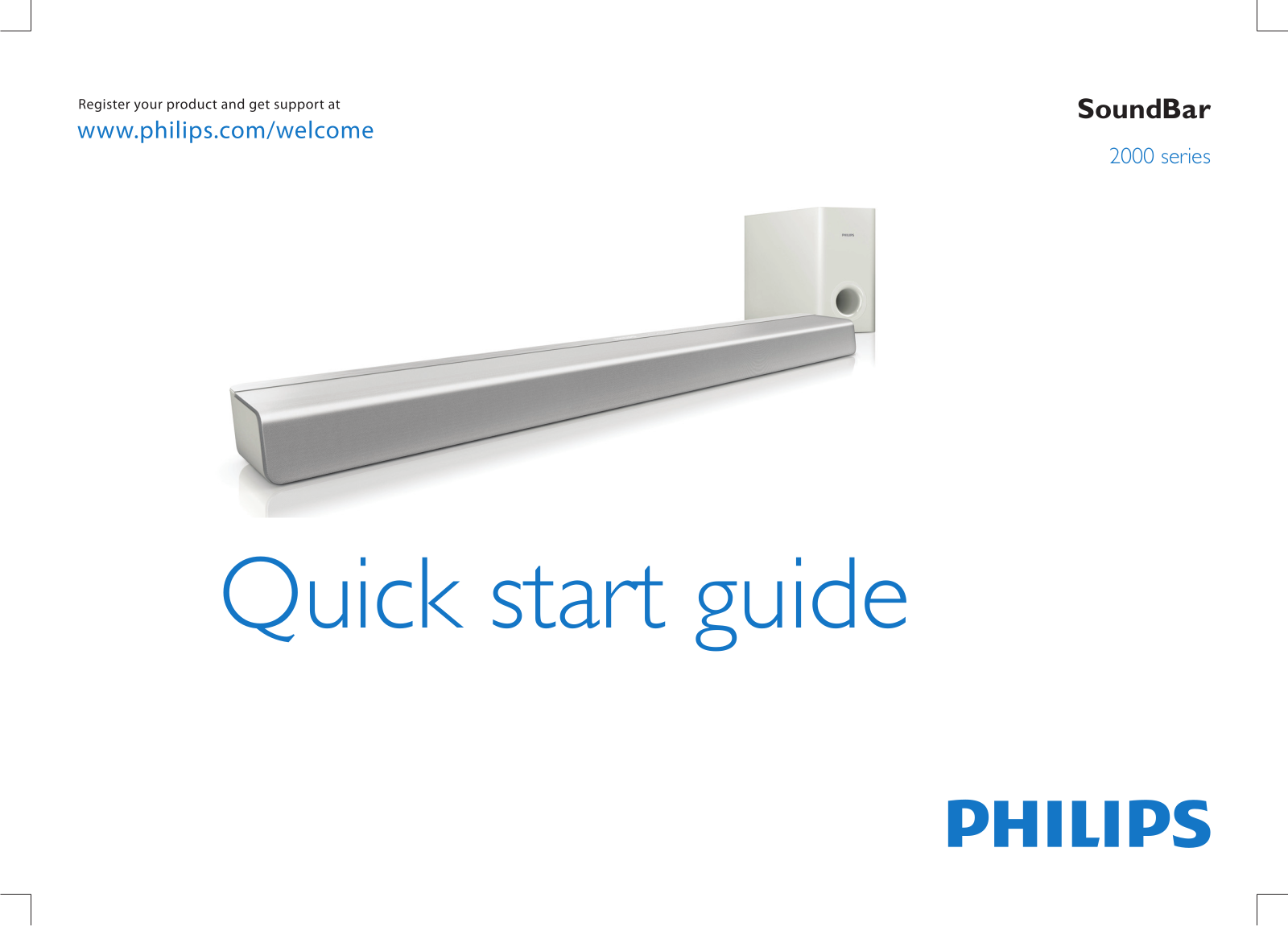 Philips 2000 series QUICK STARTING GUIDE