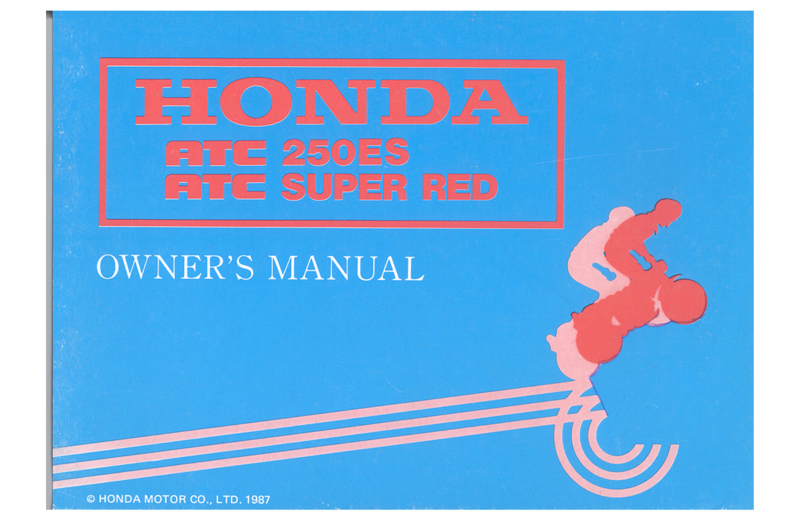 Honda ATC25001 1987 Owner's Manual