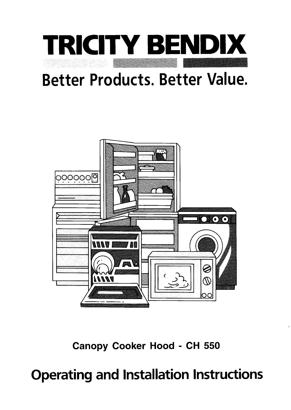 TRICITY BENDIX CH550W, CH550B User Manual