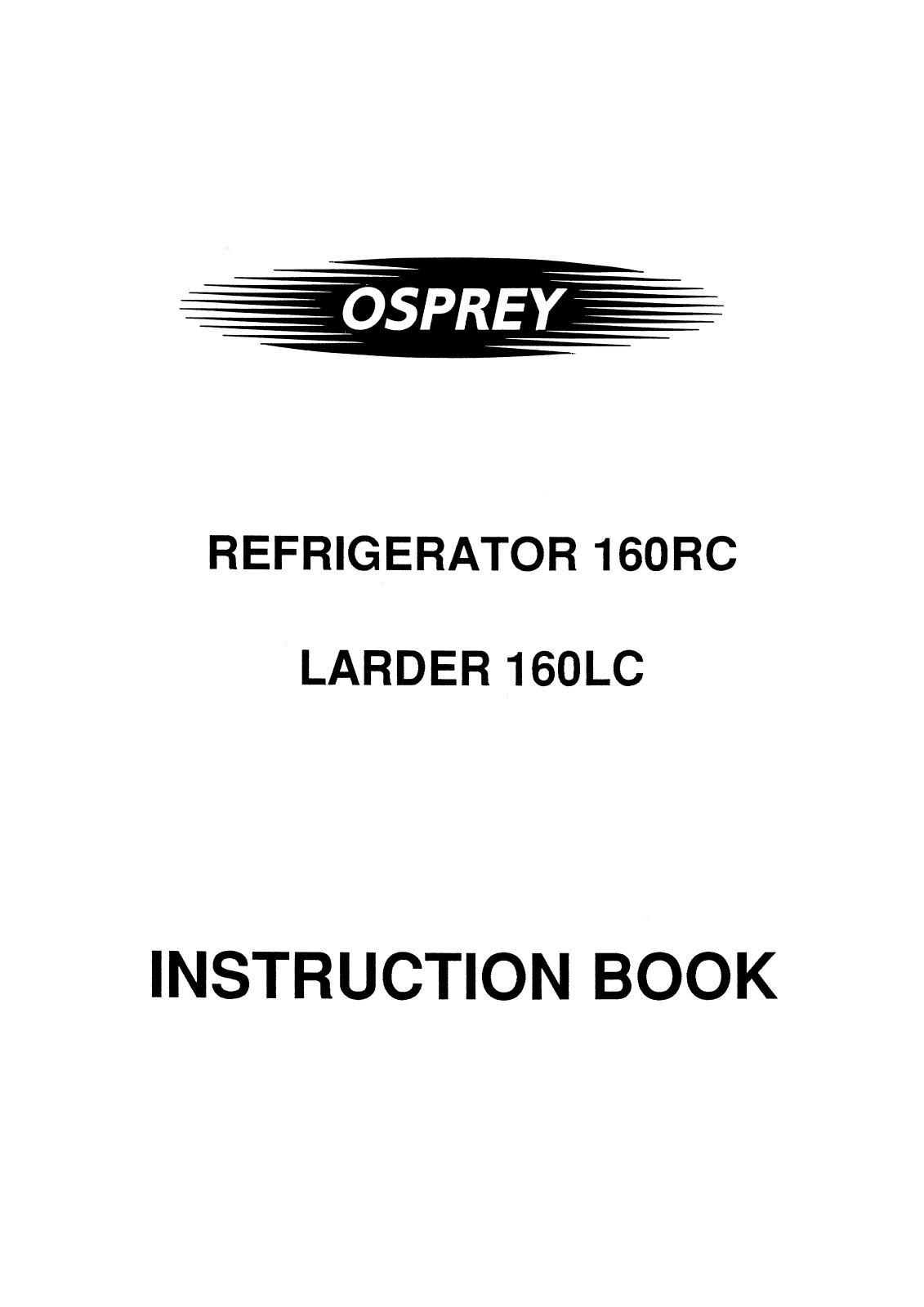 TRICITY BENDIX 160RC (Osprey), 160LC (Osprey) User Manual