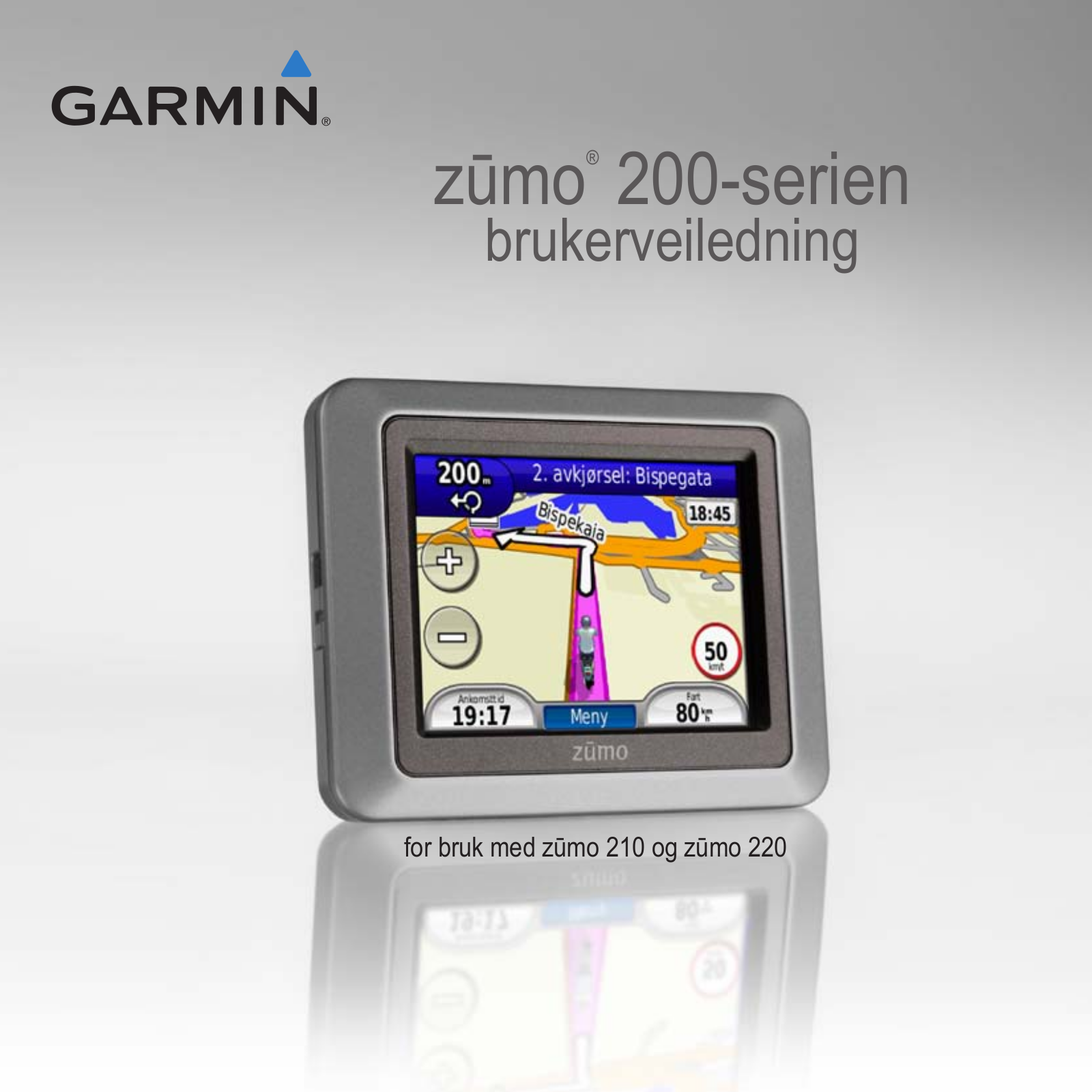 Garmin zūmo 220, zūmo 210 CE User guide