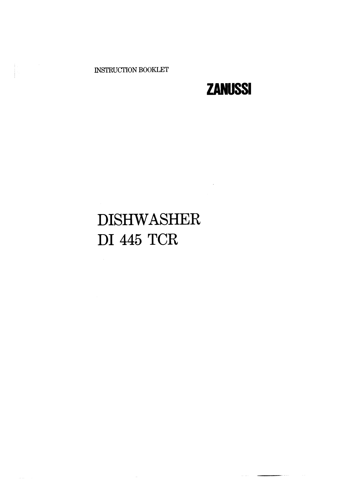 Zanussi DI445TCR B USER MANUAL