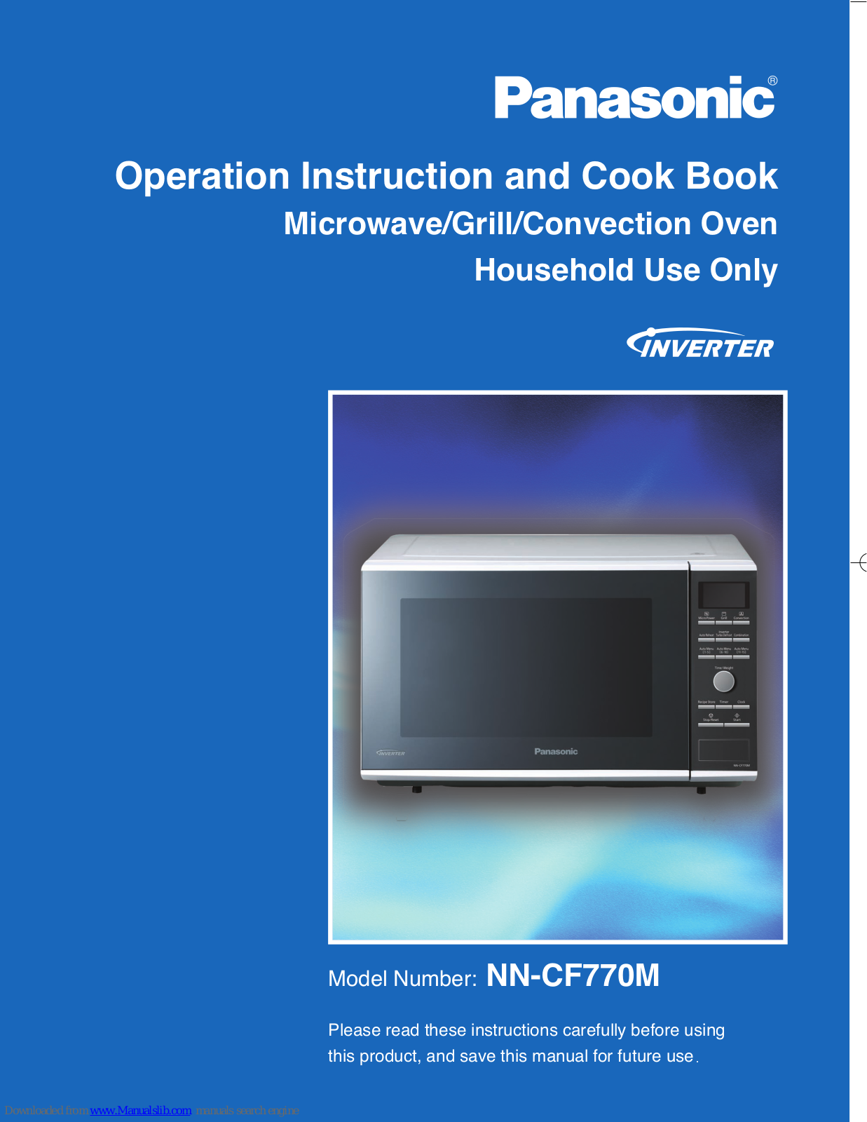 Panasonic Inverter NN-CF770M, NN-CF770, NN-CF781S Operation Instruction And Cook Book