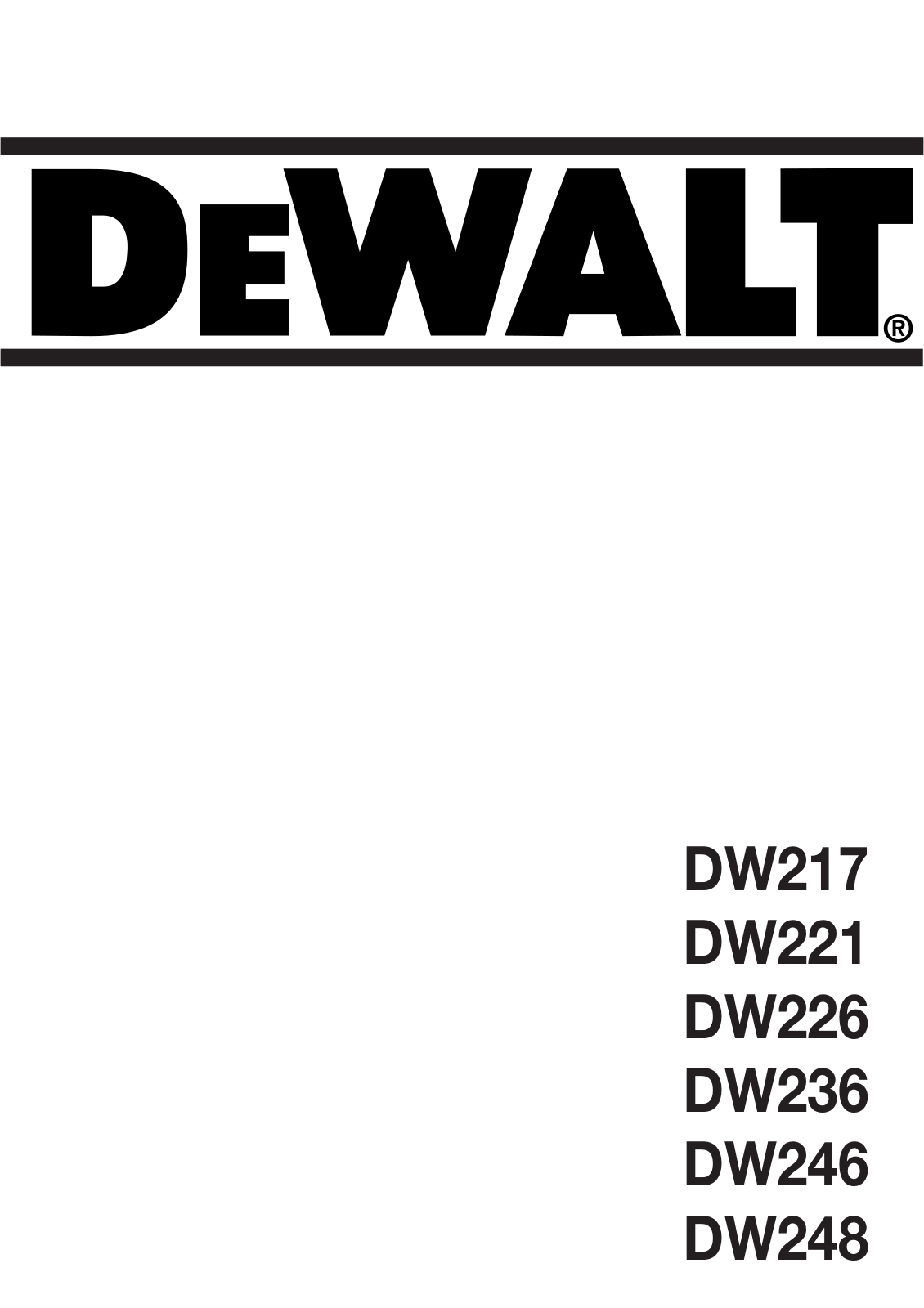 DEWALT DW217, DW221, DW236I User Manual