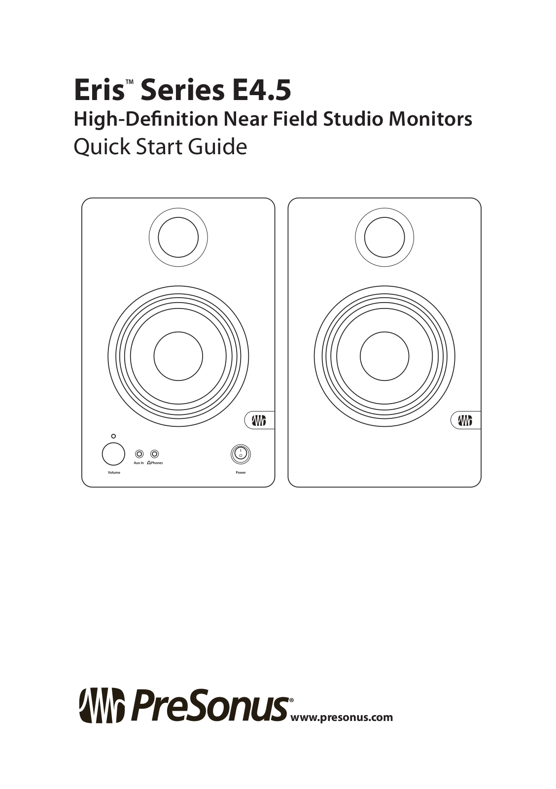 PreSonus Eris E4.5 Quick Start Guide