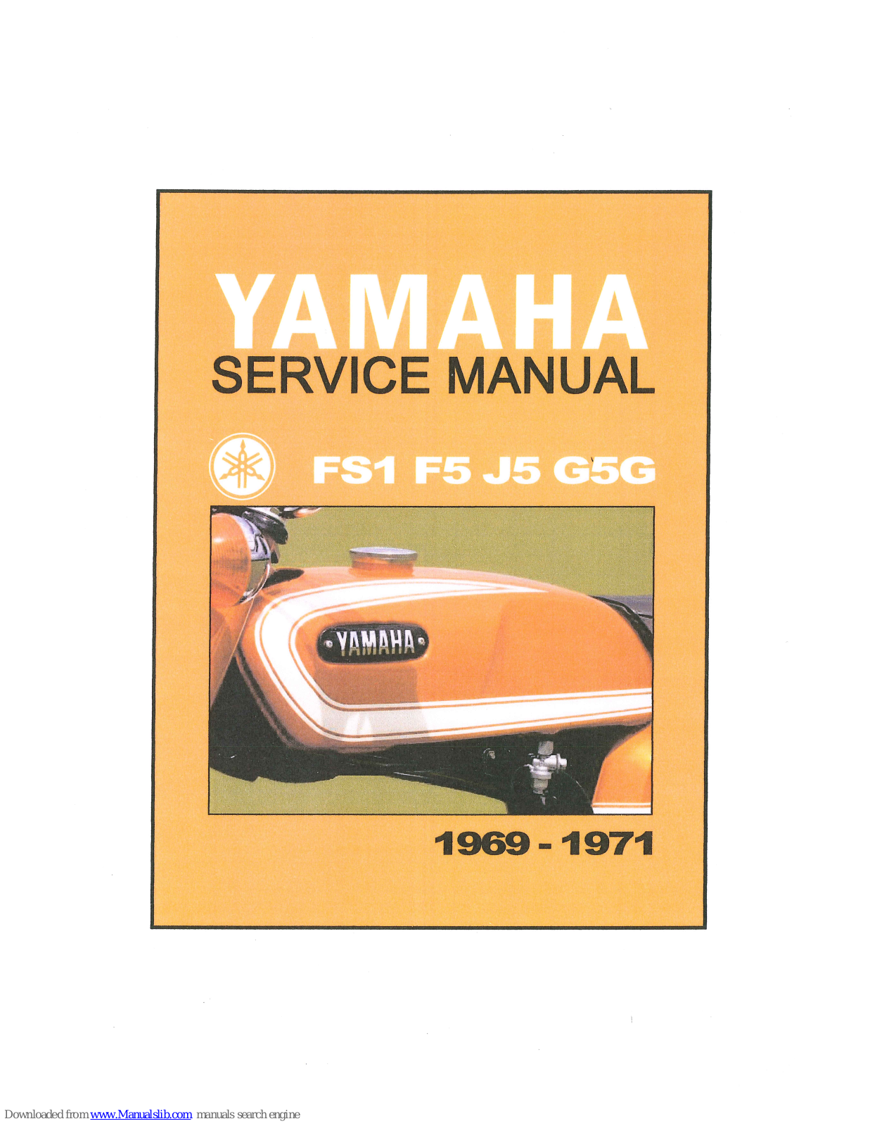 Yamaha 1969 FS1, 1970 FS1, 1971 F5, 1971 FS1, 1969 J5 Service Manual