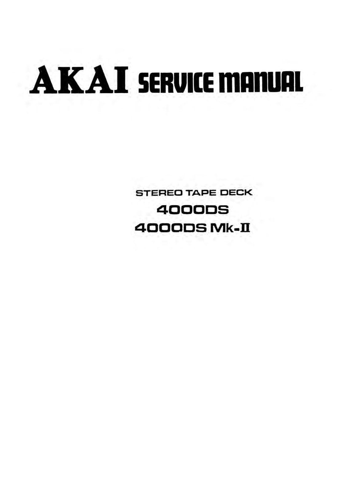 Akai 4000-DS Service manual