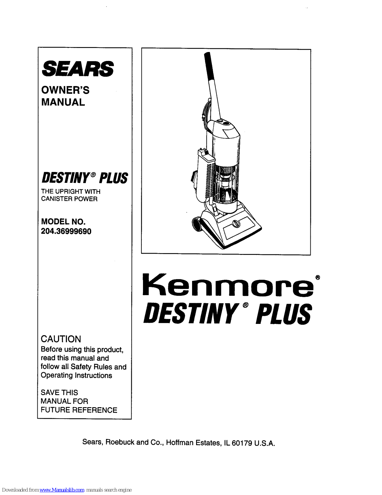 Kenmore DESTINY PLUS 204.3699969 Owner's Manual - ManualMachine.com