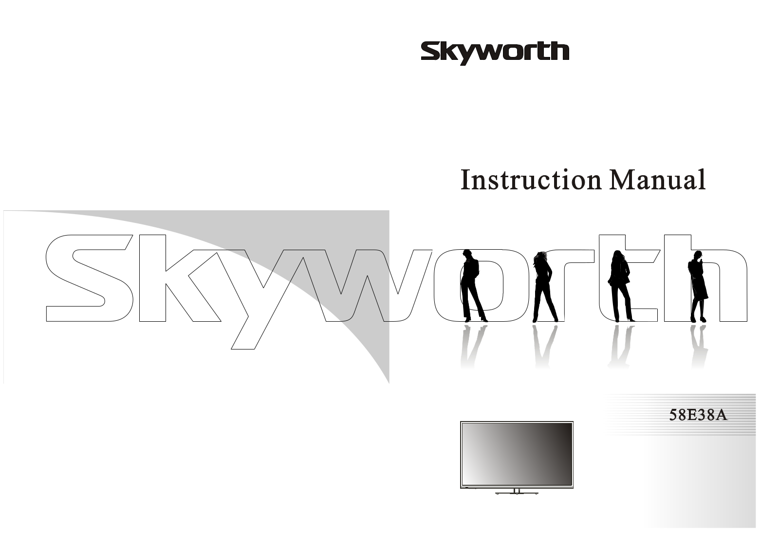 Skyworth 58E38A User Manual