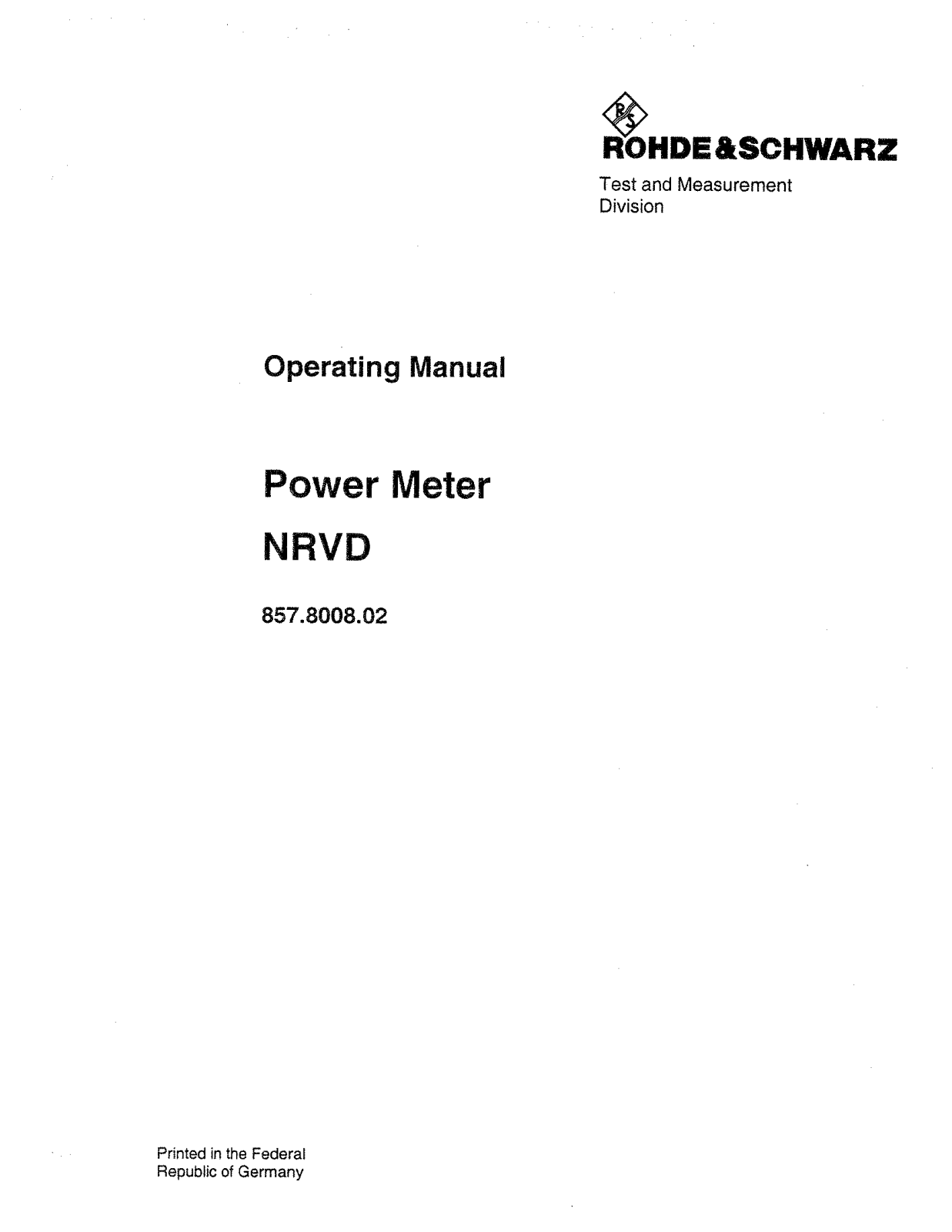 Rohde & Schwarz NRVD 857.8008.02 User Manual