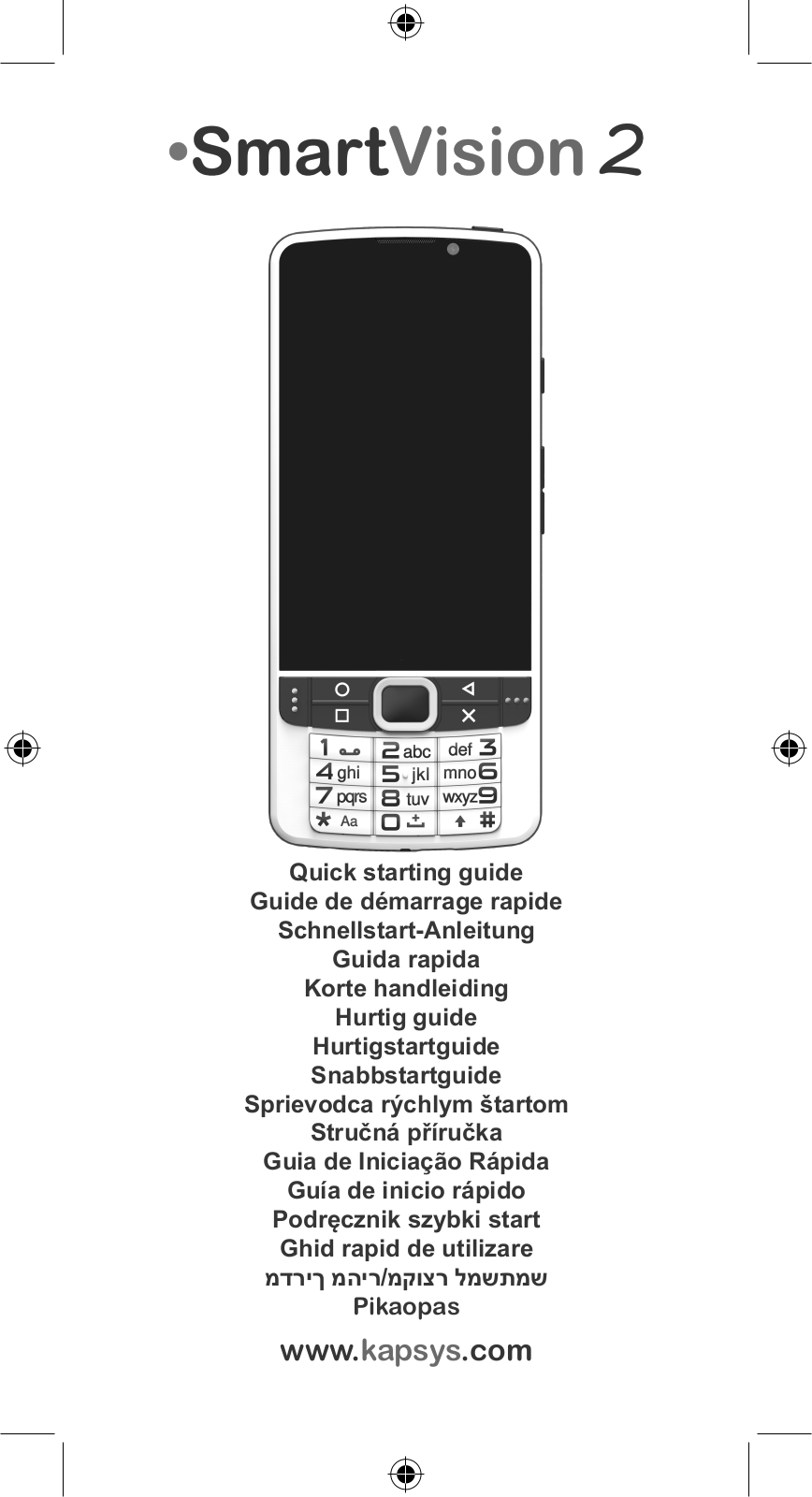 KAPSYS SmartVision 2 Guide rapide