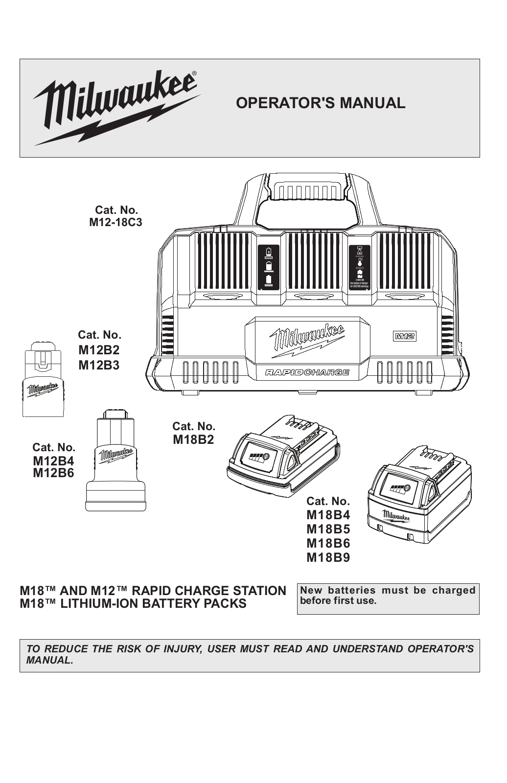 Milwaukee M12-18C3, M12B2, M12B4, M18B2, M12B6 Operator's Manual