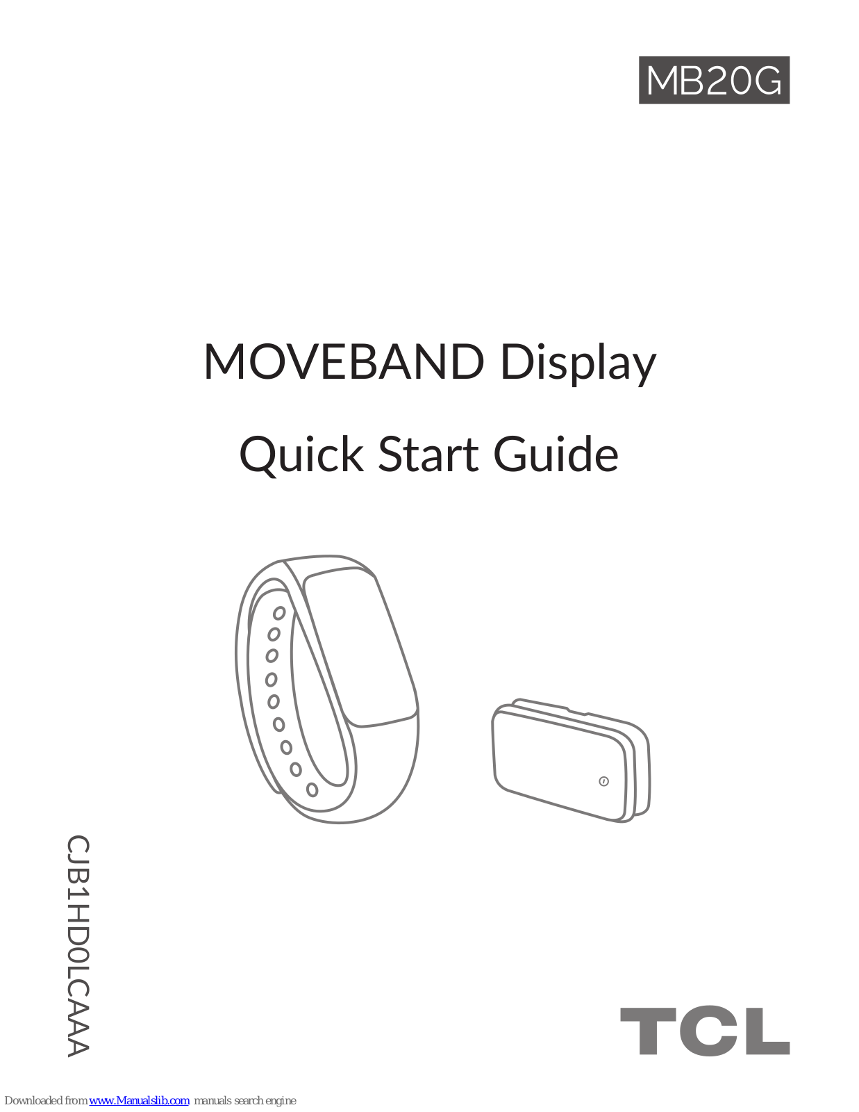 TCL MOVEBAND MB20G Quick Start Manual