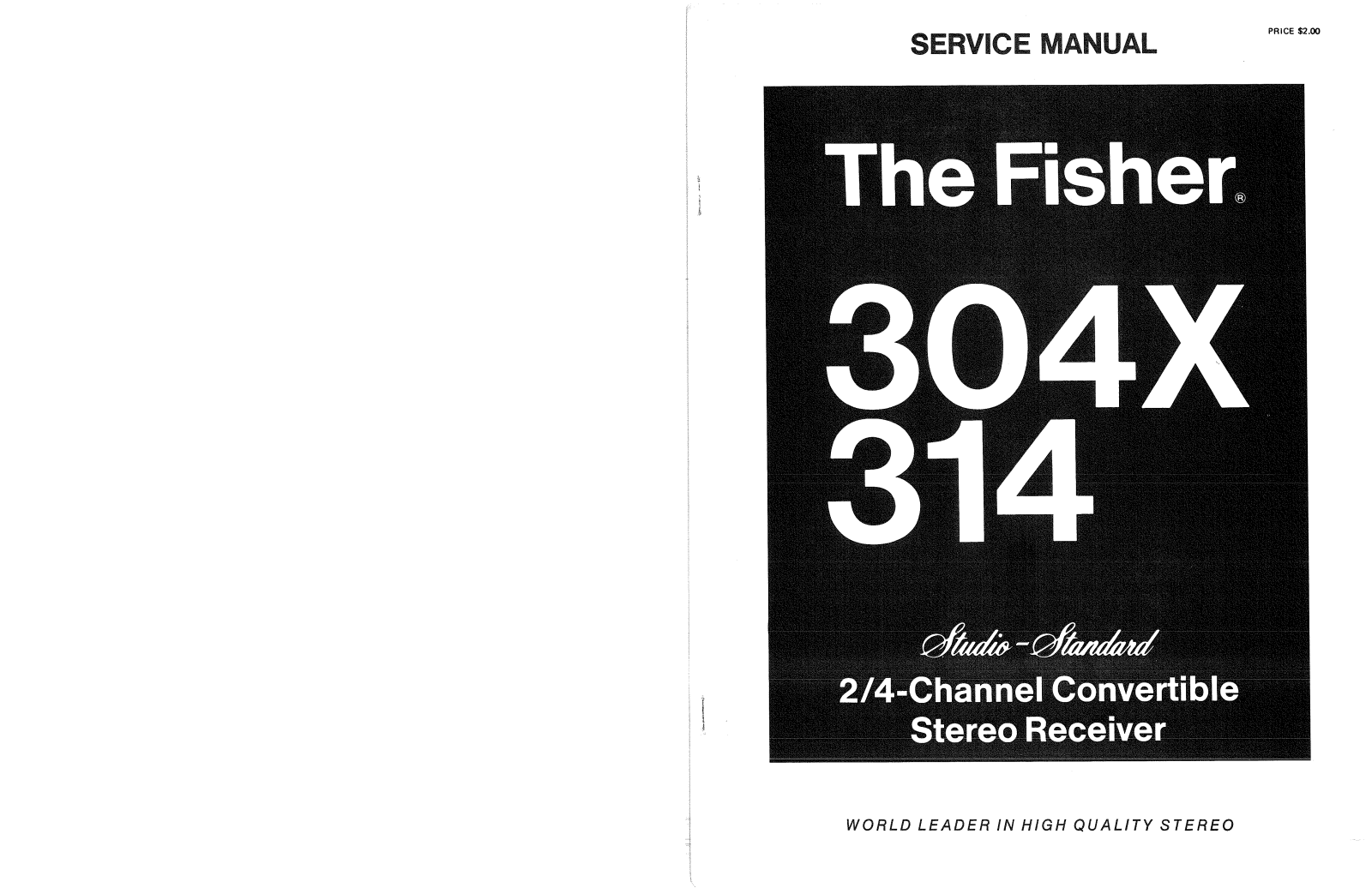 Fisher 304-X, 314 Service manual