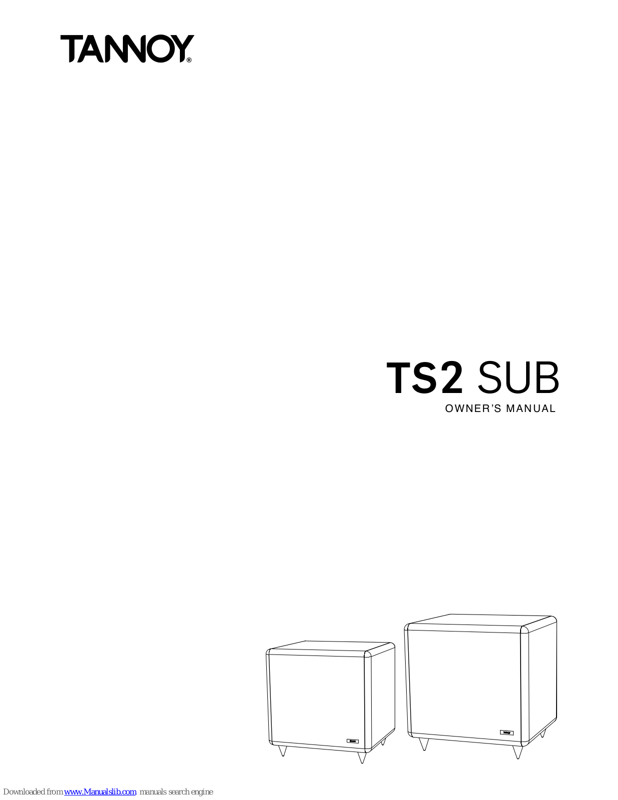 Tannoy TS2 SUB, TS2.10, TS2.12 Owner's Manual