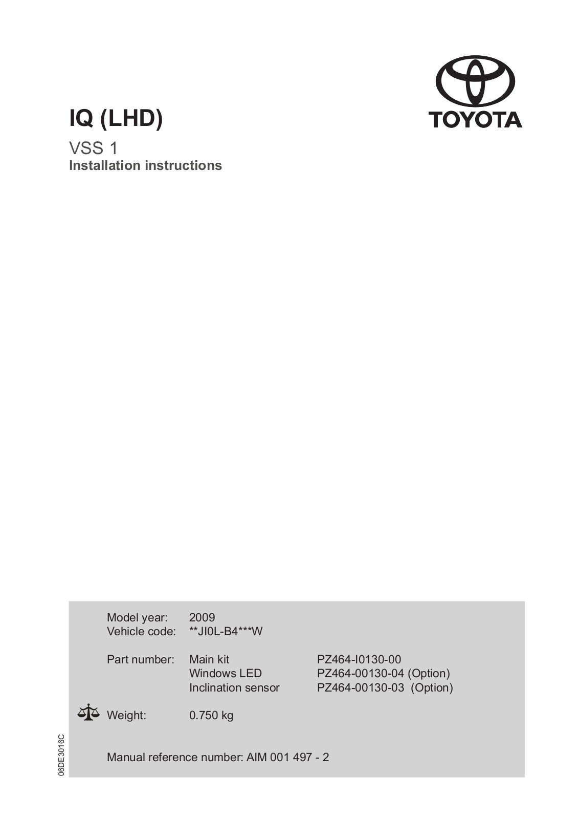 Toyota IQ Vss1 Main Kit 2008 Owner's Manual