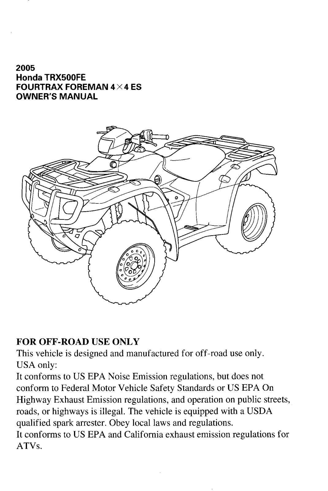 HONDA TRX500FE 2005 User Manual