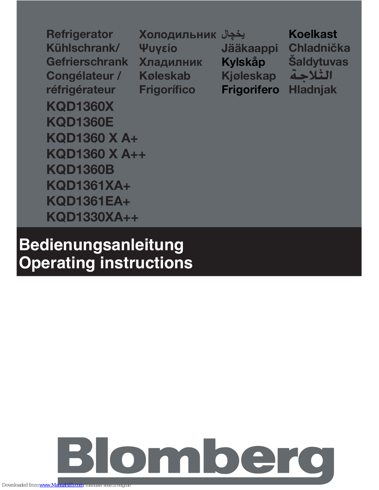 Blomberg KQD1360X, KQD1360E, KQD1360 X A+, KQD1360B, KQD1361XA+ Operating Instructions Manual