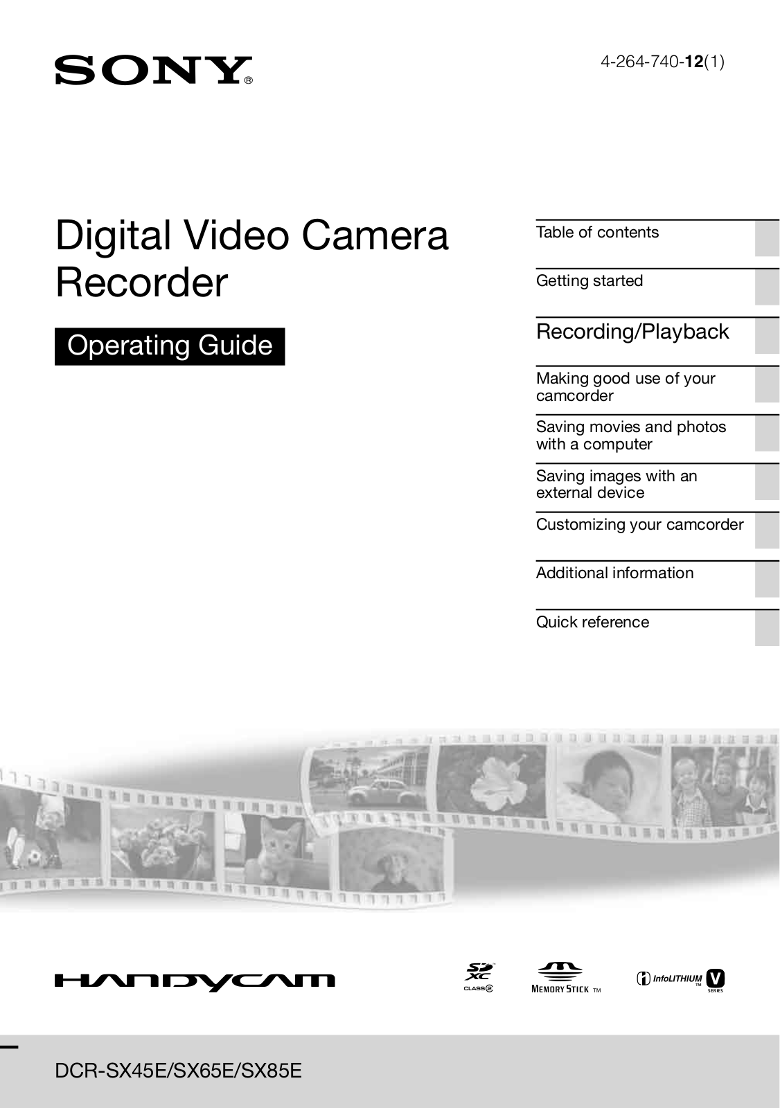 Sony DCR-SX45E, DCR-SX65E, DCR-SX85E Operating Guide