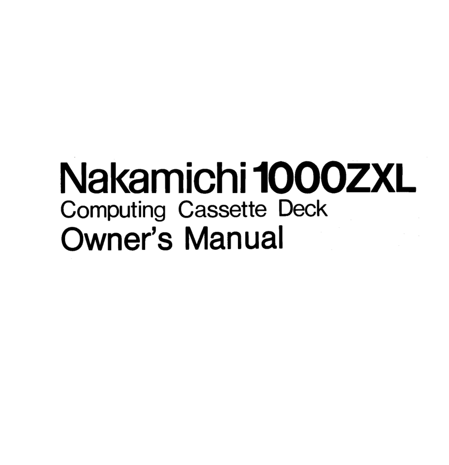 Nakamichi 1000-ZXL Owners manual