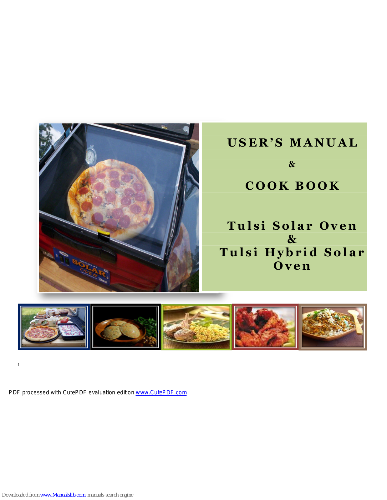 Tulsi Solar Oven, Hybrid Solar Oven User Manual