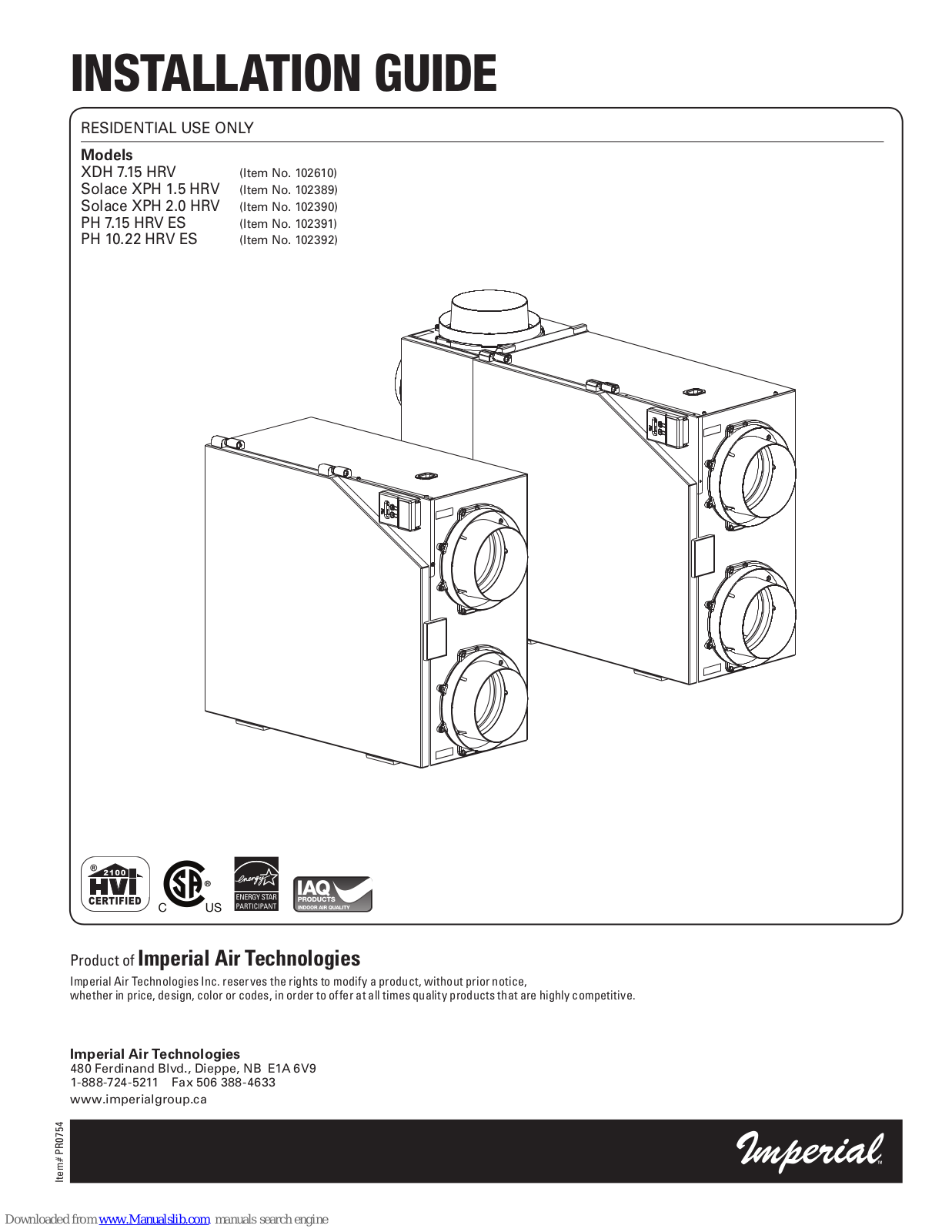 Imperial XDH 7.15 HRV, Solace XPH 1.5 HRV, PH 7.15 HRV ES, PH 10.22 HRV ES, Solace XPH 2.0 HRV Installation Manual
