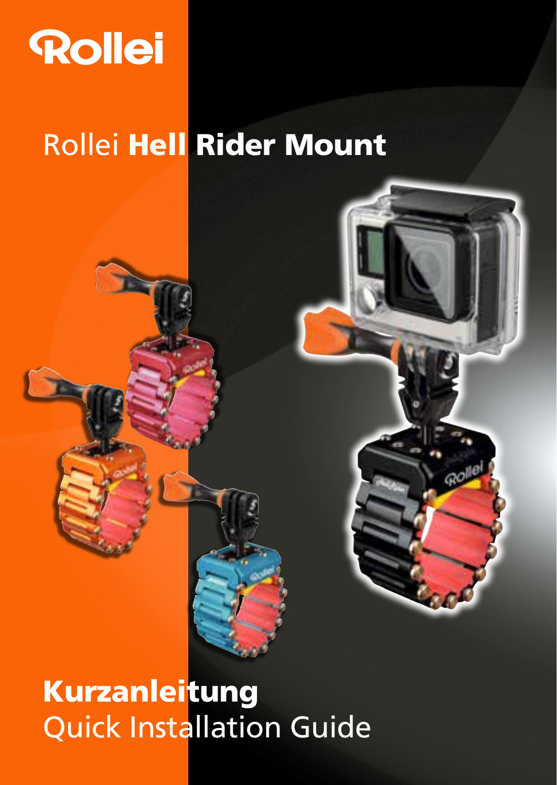 Rollei Hell Rider Mount Quick Installation Guide