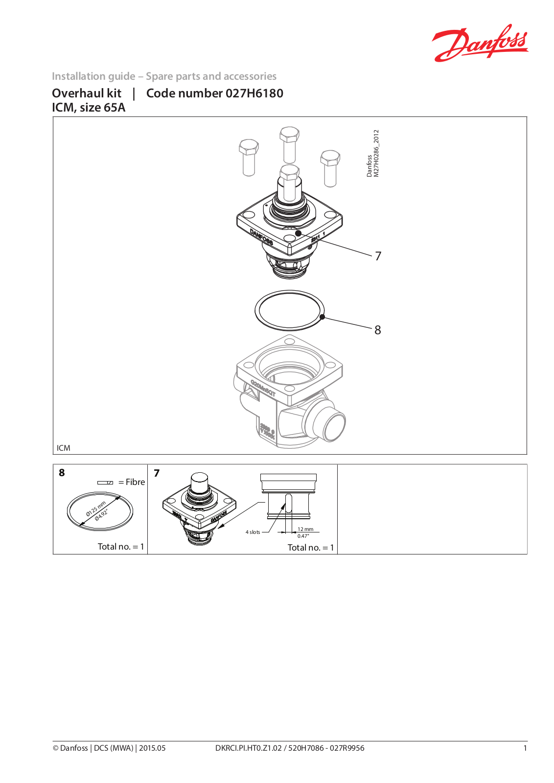 Danfoss ICM 65A Installation guide