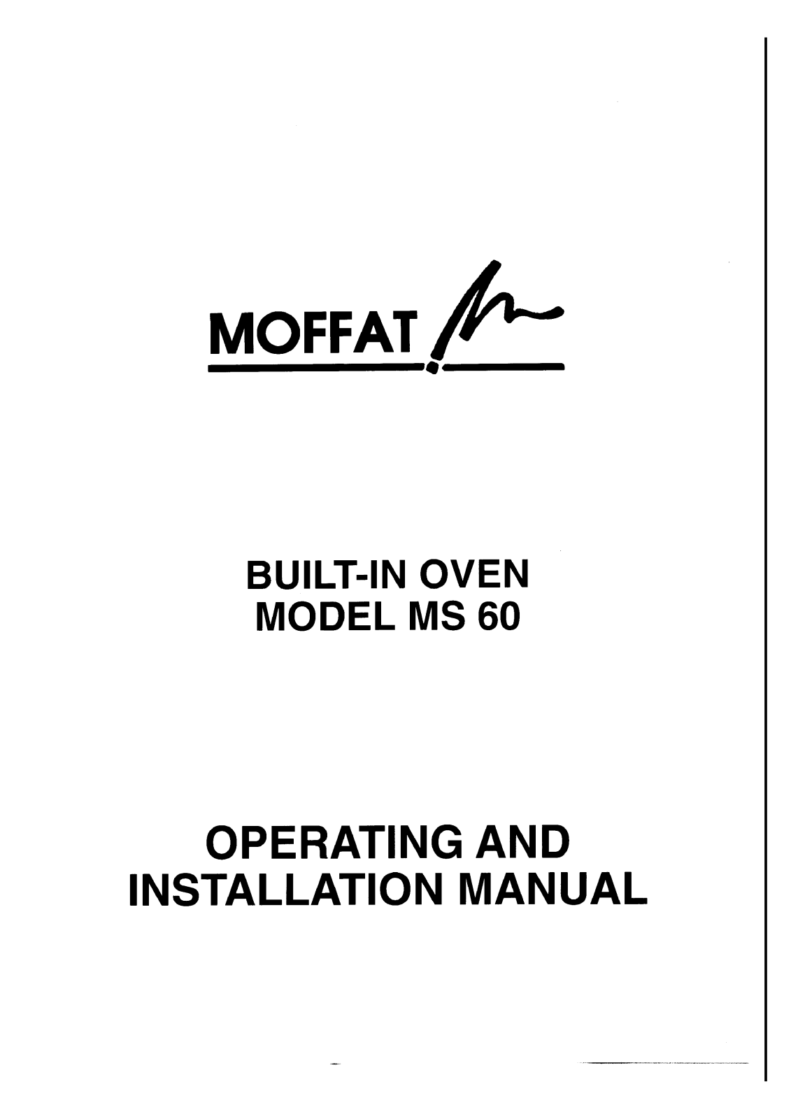 Moffat MS60 INSTRUCTION BOOK