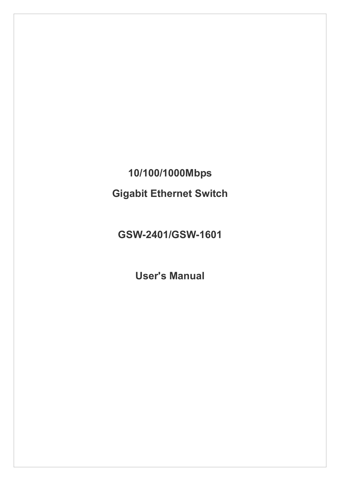 Planet Technology GSW-1601, GSW-2401 User Manual