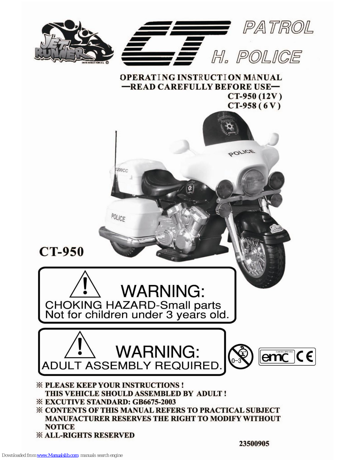 Jet Runner Patrol H. Police CT-950, Patrol H. Police CT-958 Operating Instructions Manual - ManualMachine.com