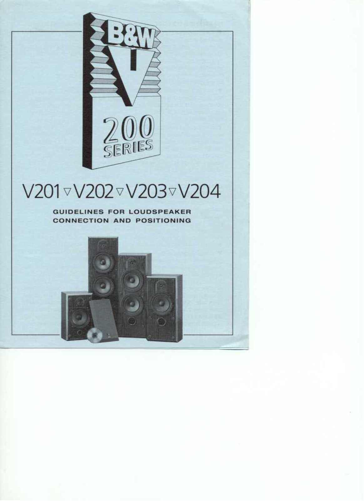 Bowers and Wilkins V-202, V-203, V-204 Owners manual