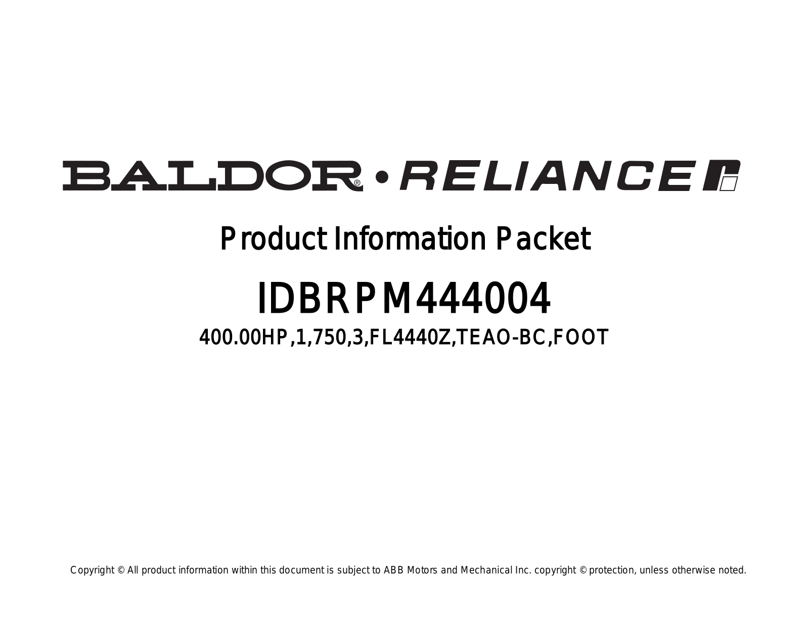 Baldor IDBRPM444004 Product Information Sheet