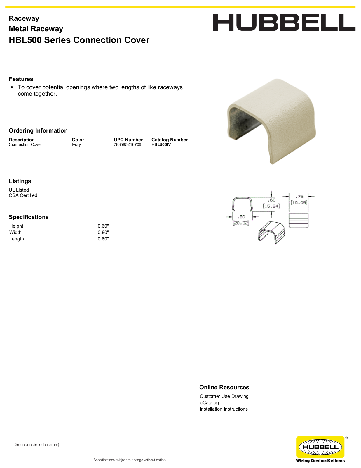 Hubbell HBL506IV Specifications