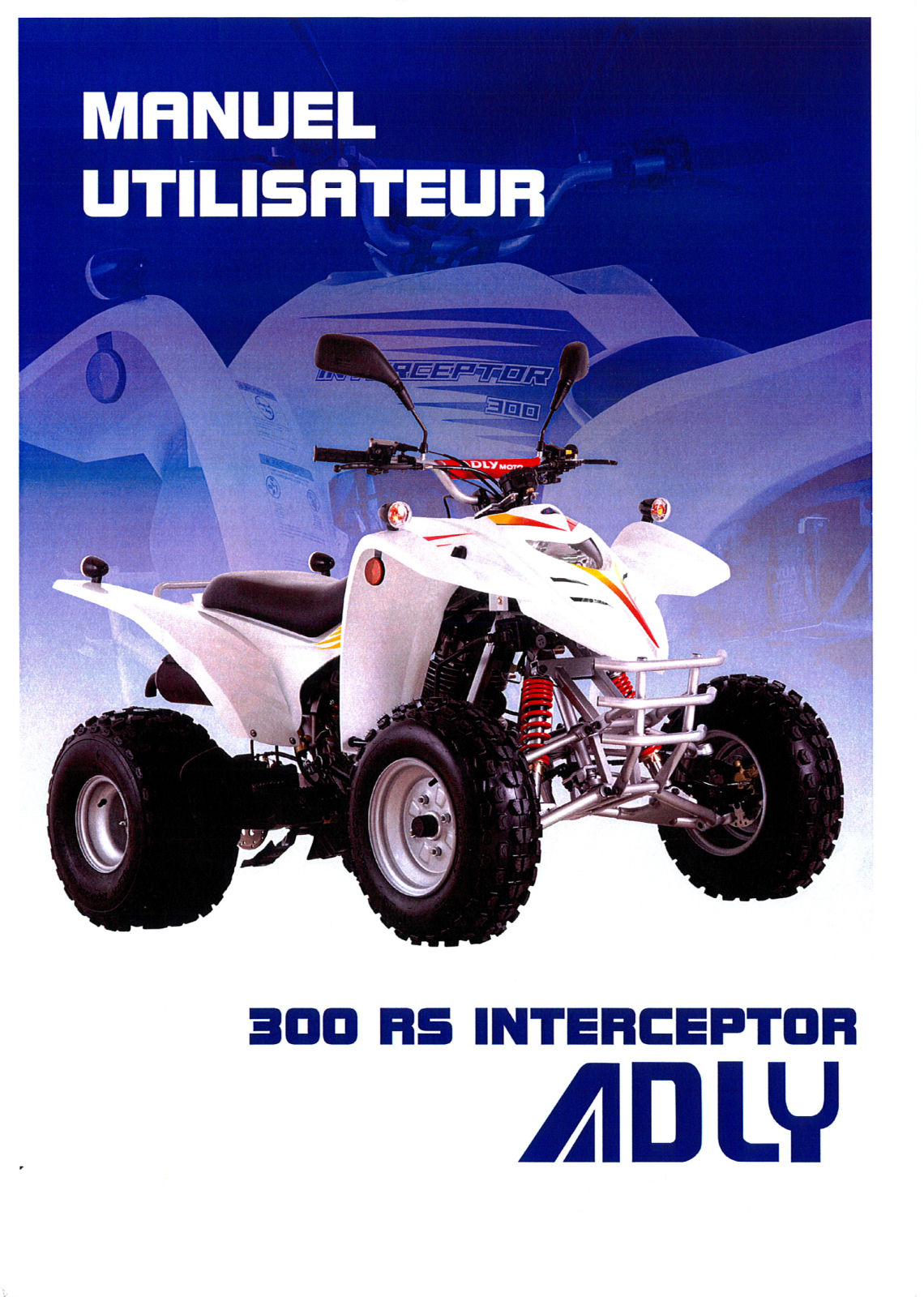 ADLY 300 RS, 300 RS User Manual