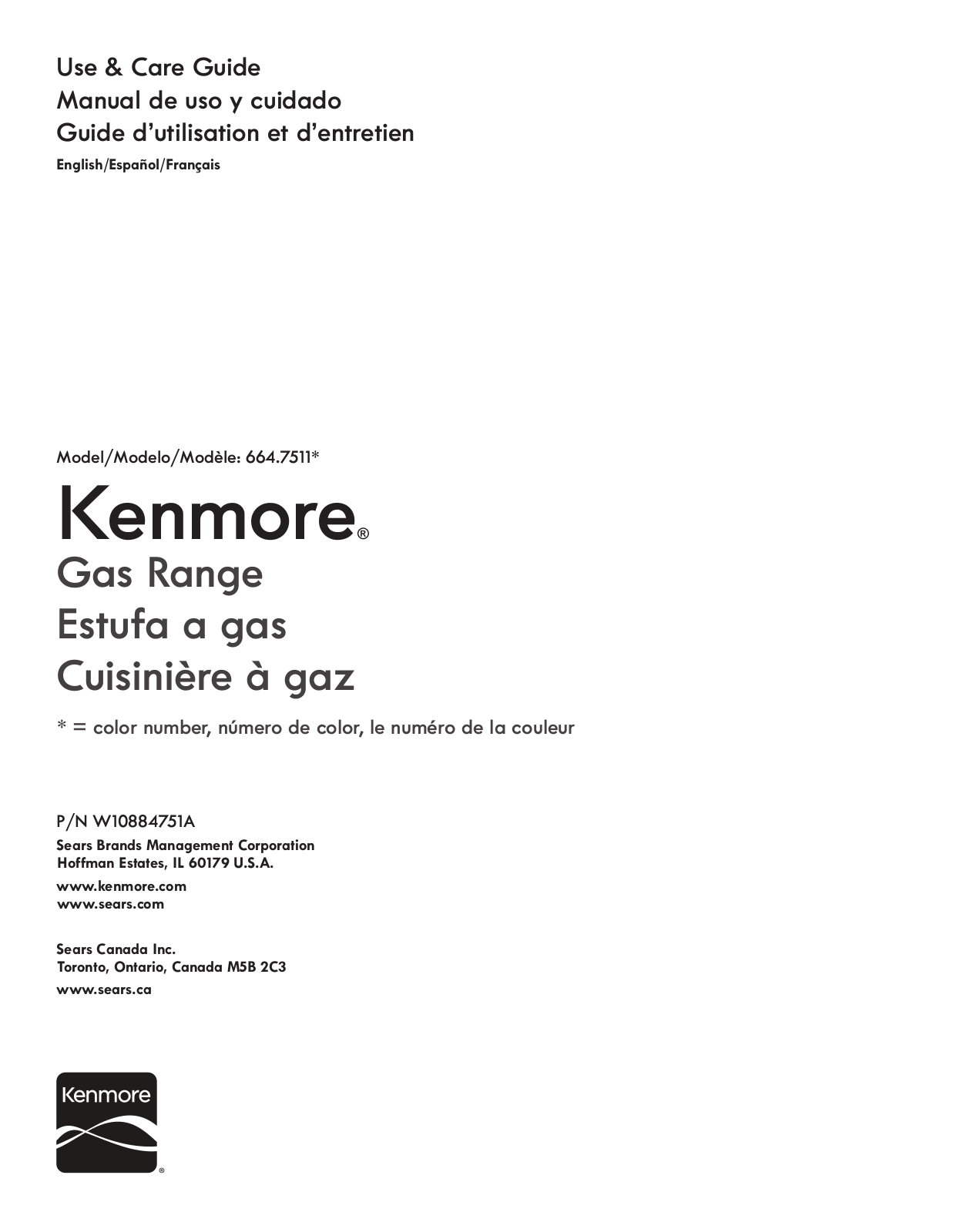 Kenmore 664.7511* Use & Care Guide