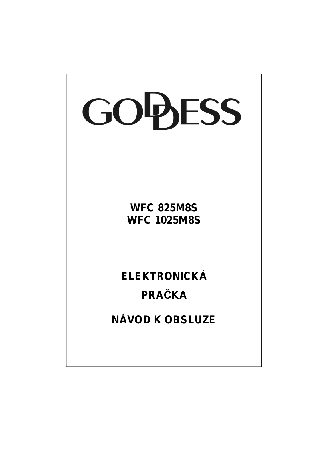 Goddess WFC825M8S User Manual