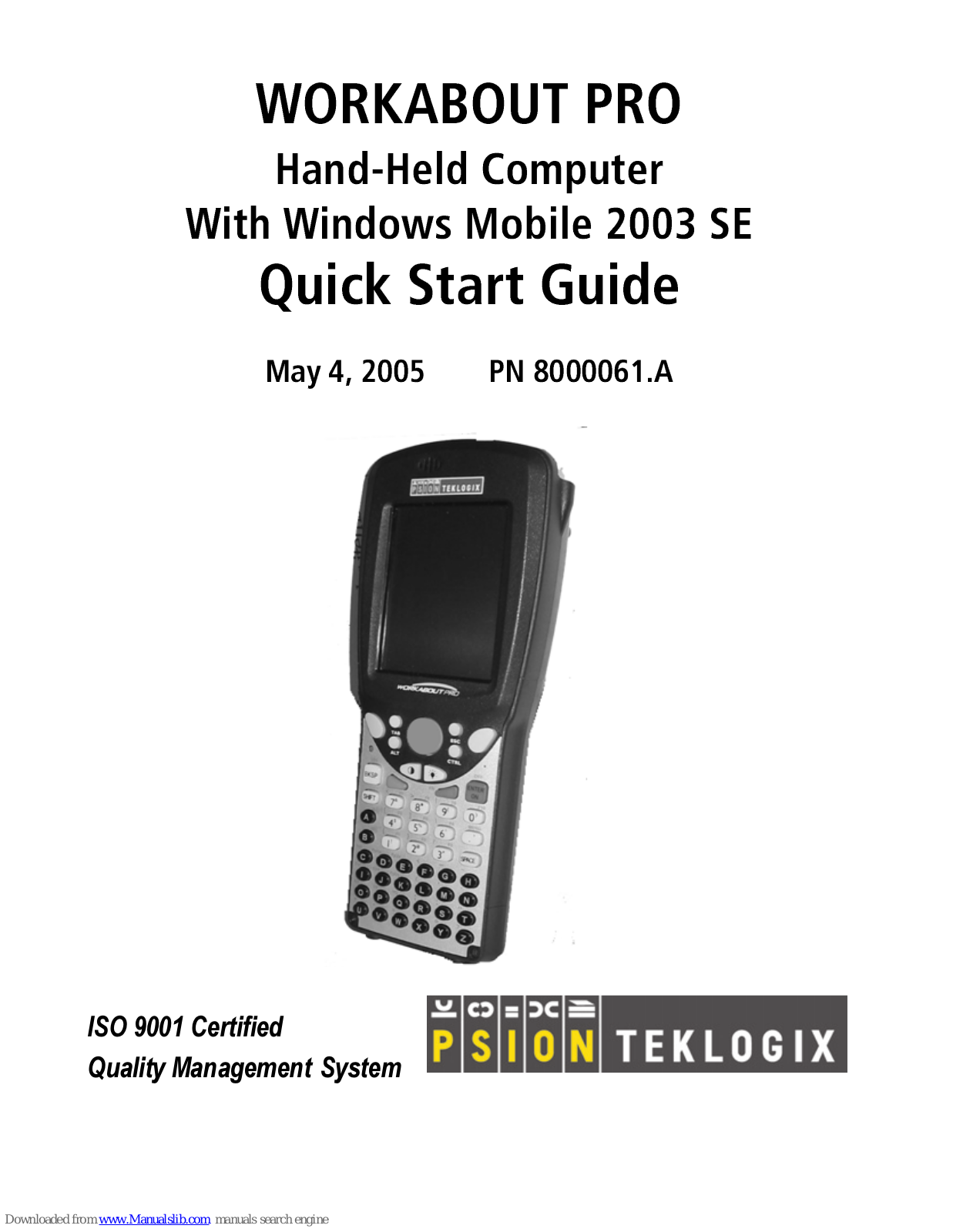 Psion Teklogix Workabout PRO S, Workabout PRO C Quick Start Manual