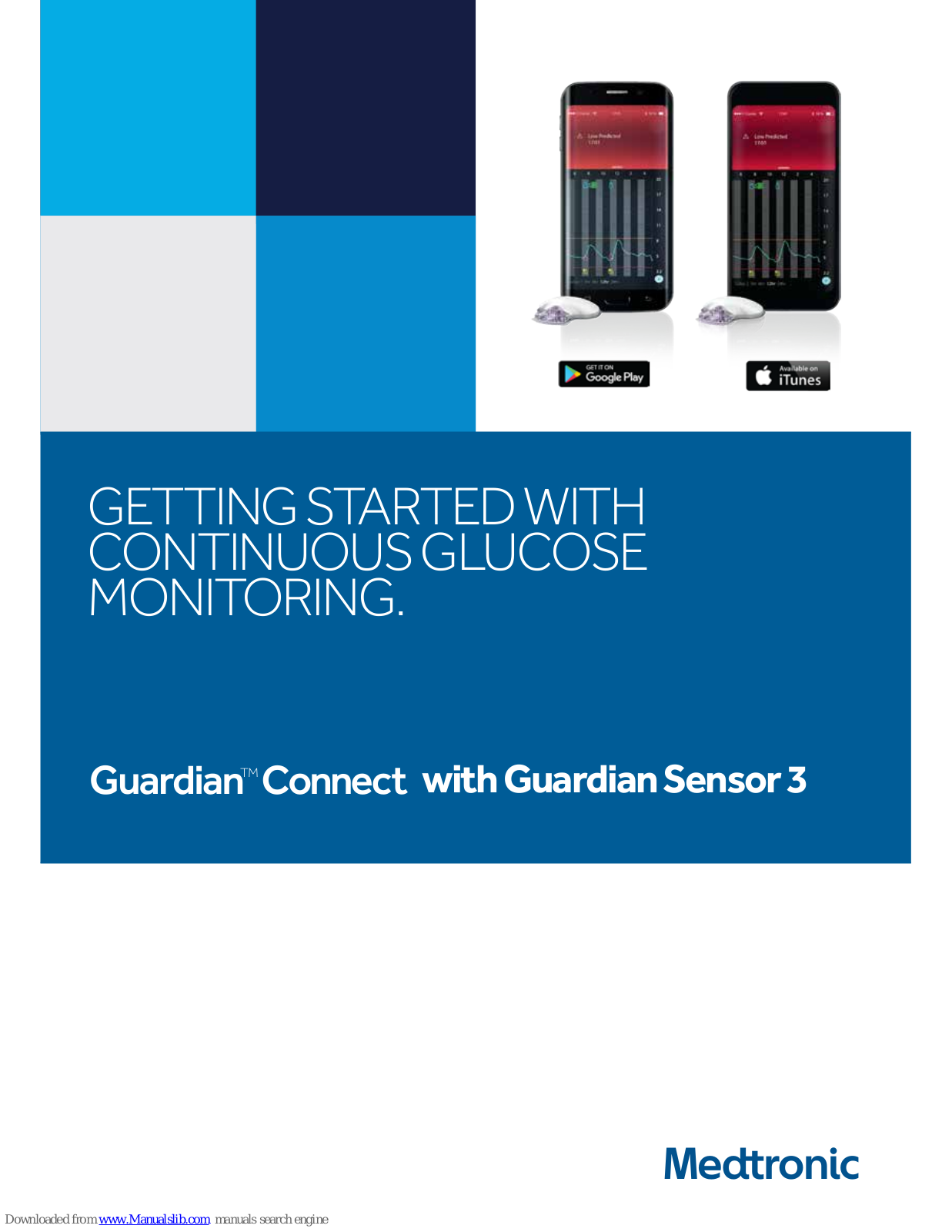 Medtronic Guardian Sensor 3 Getting Started