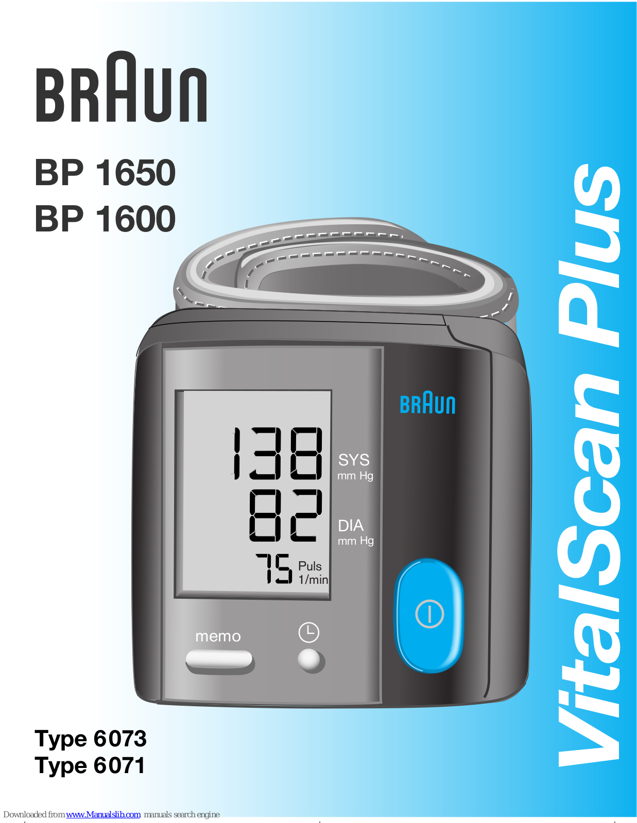 Braun BP 1600, VitalScan Plus BP 1650, VitalScan Plus BP 1600, 6073, 6071 User Manual