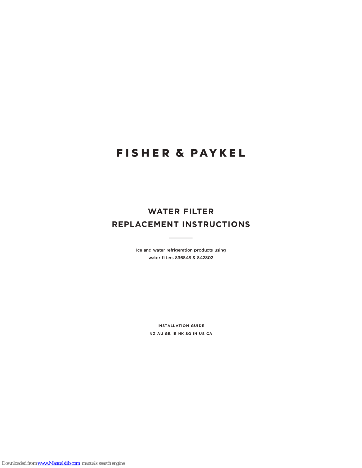 Fisher & Paykel 836848, 842802 Replacement Instructions Manual