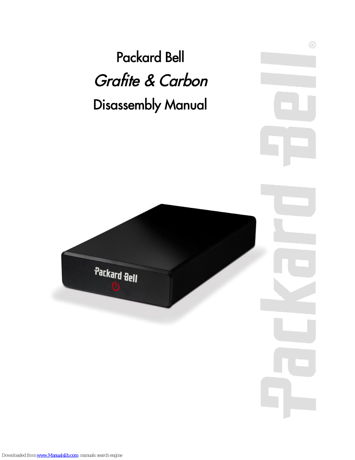 Packard Bell Grafite & Carbon Assembly  Manual