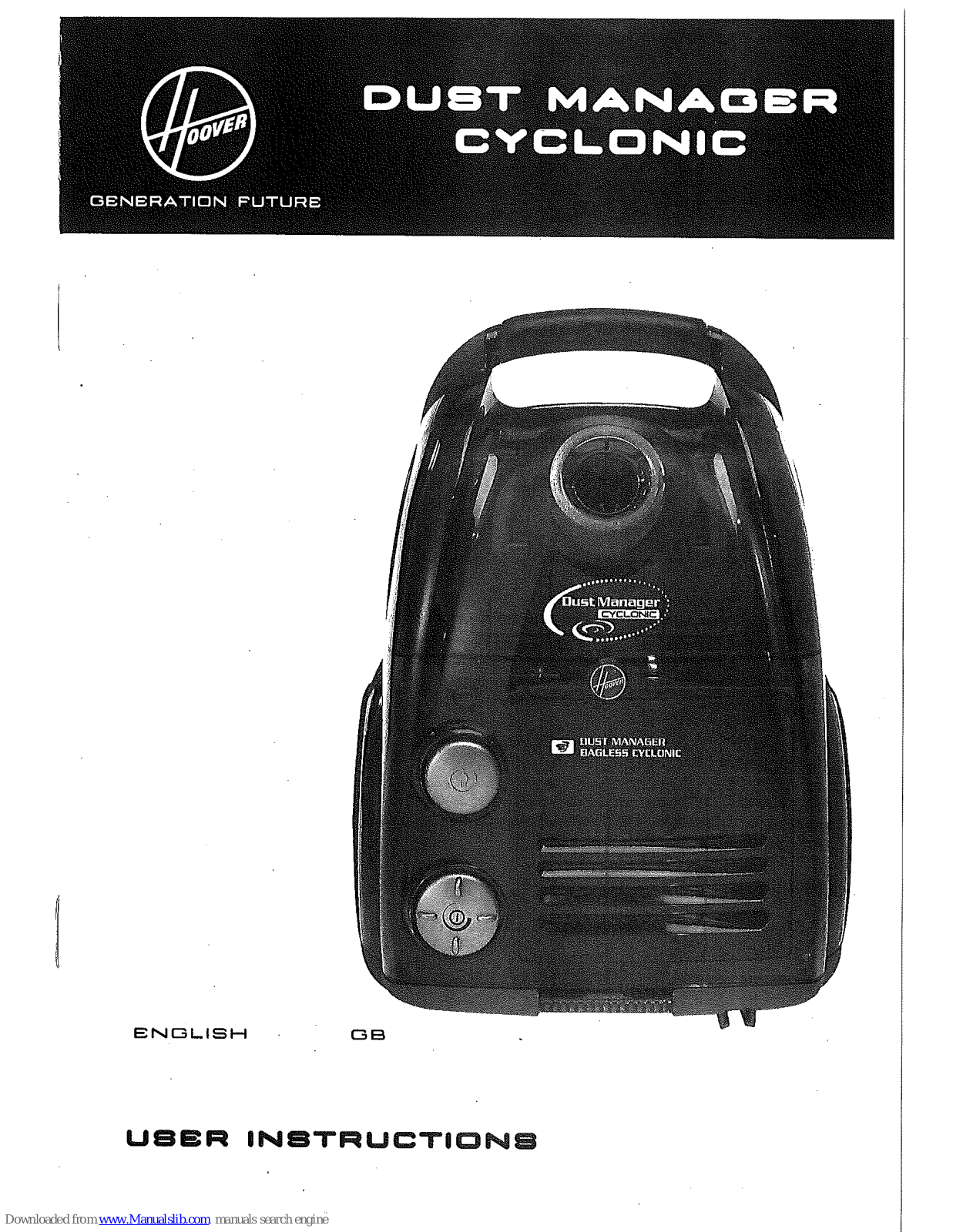 Hoover TC5213 Dust Manager Cyclonic User Instructions