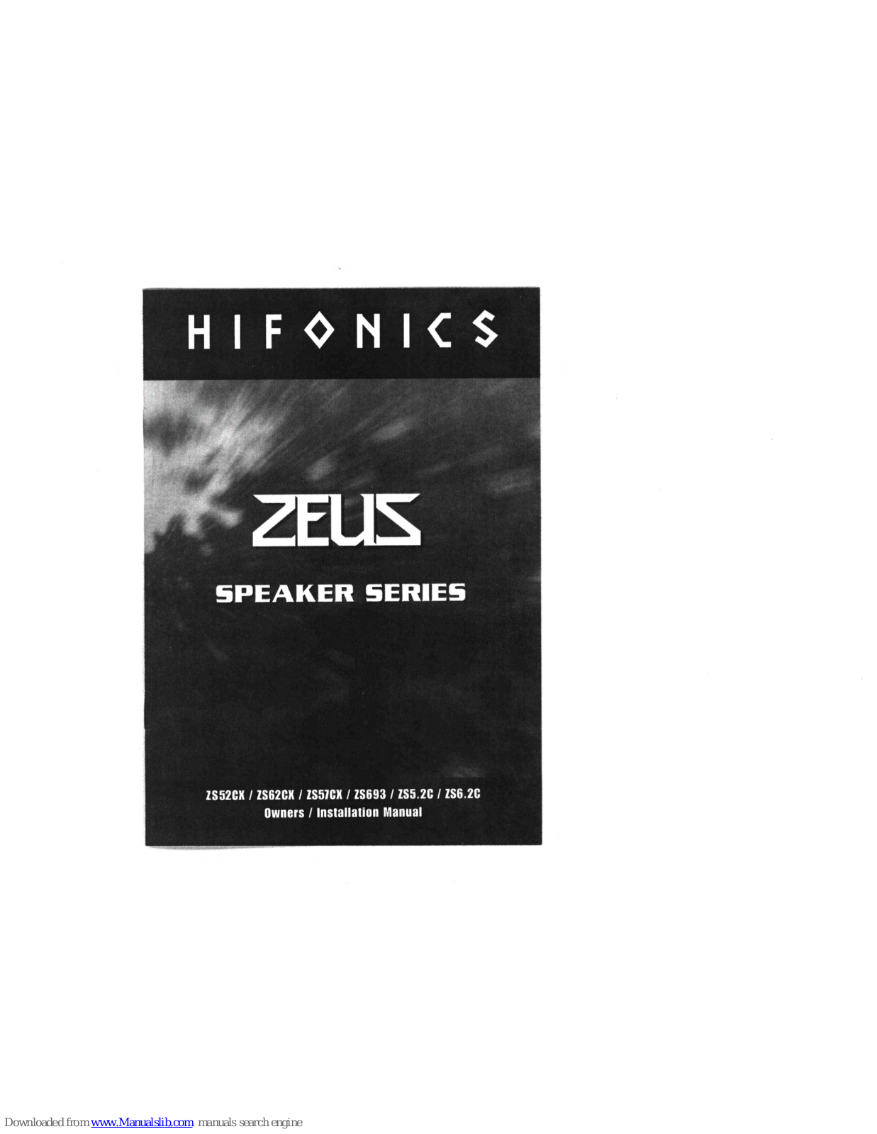 Hifonics zs52CK, zs62CK, zs57CK Owner's Manual