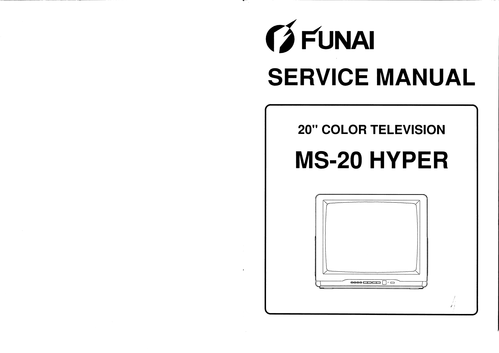 Funai MS-20 HYPER Service manual