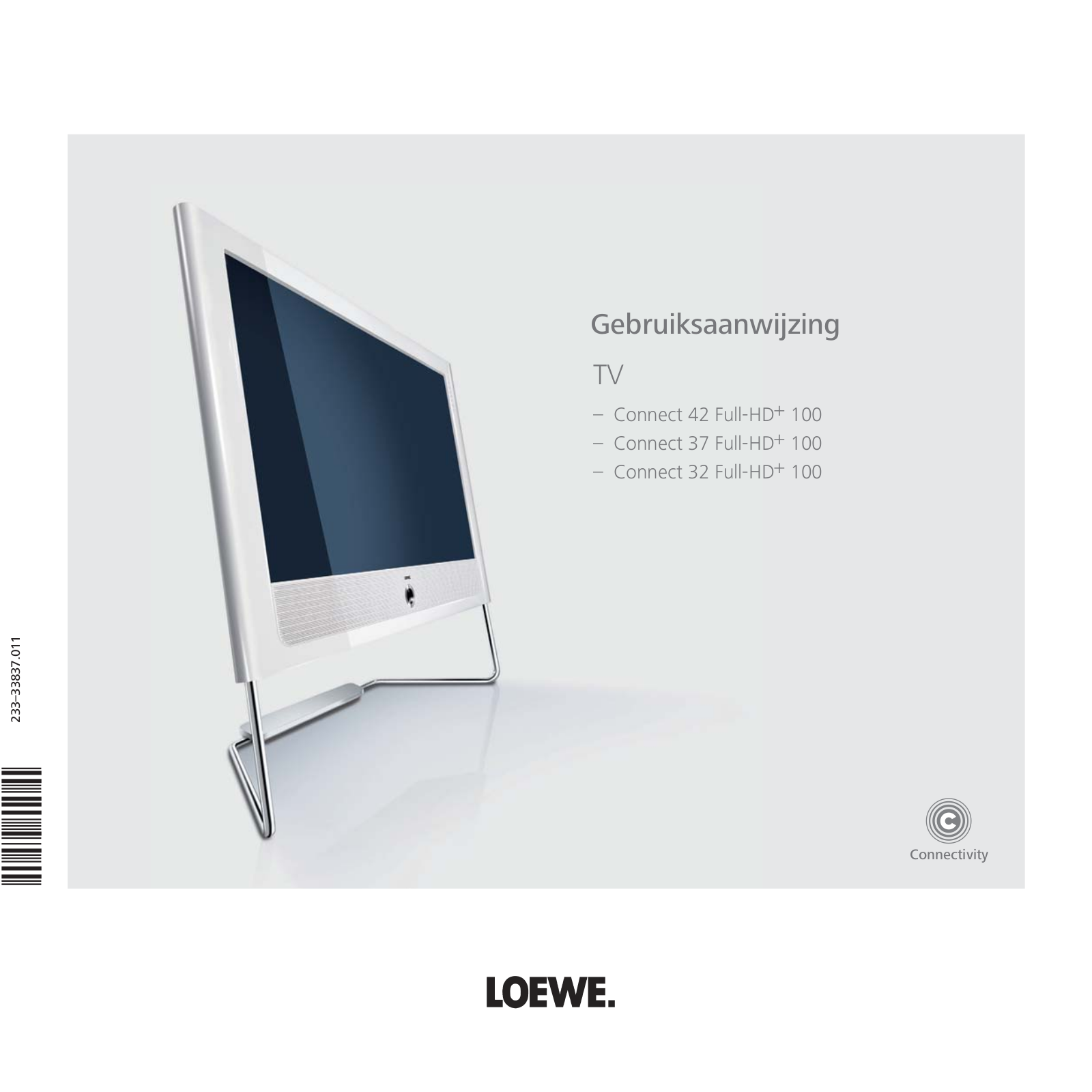 Loewe Connect 42 Full-HD+ 100, Connect 37 Full-HD+ 100, Connect 32 Full-HD+ 100 Operating Instruction