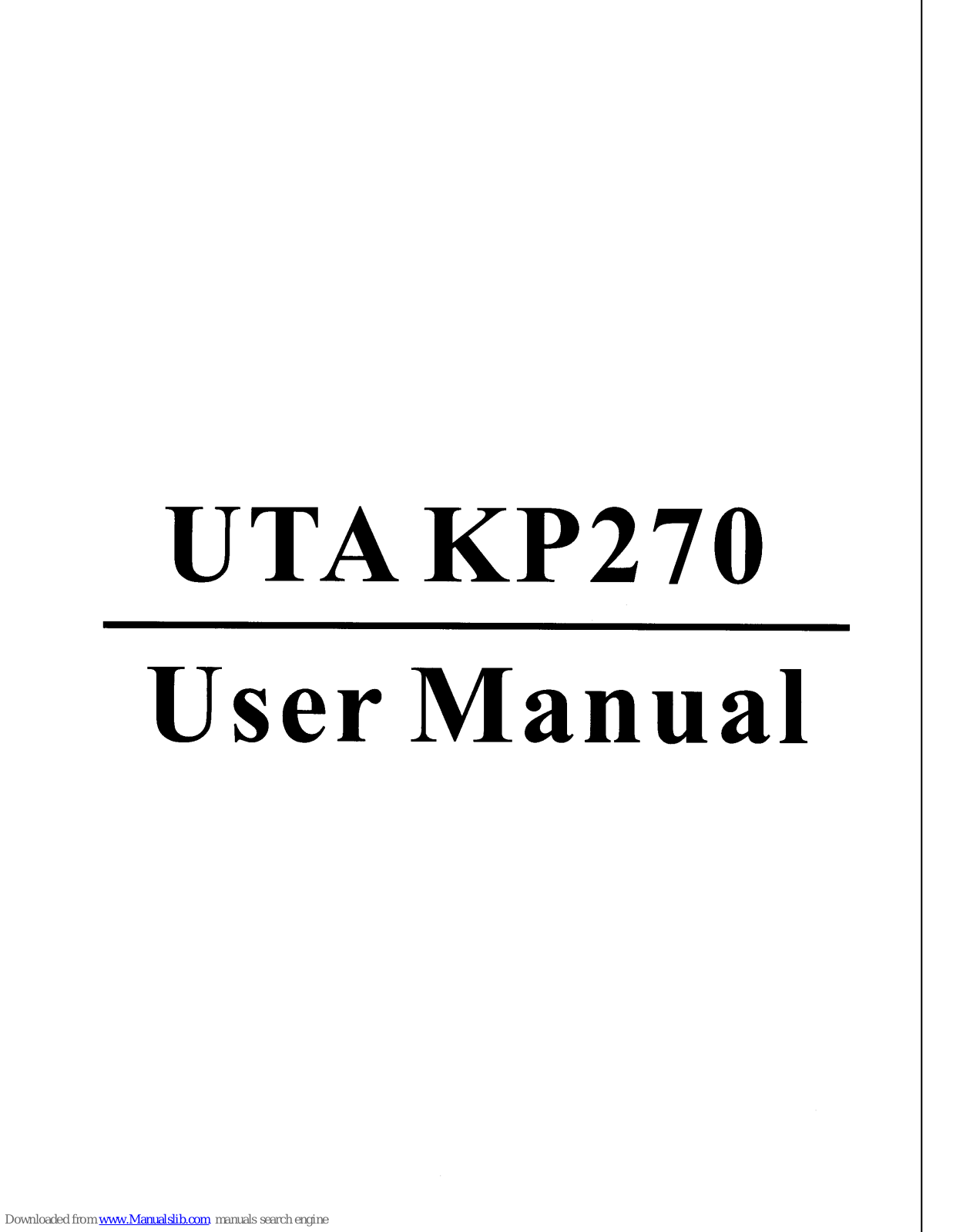 Unitech KP270, UTA KP270 User Manual