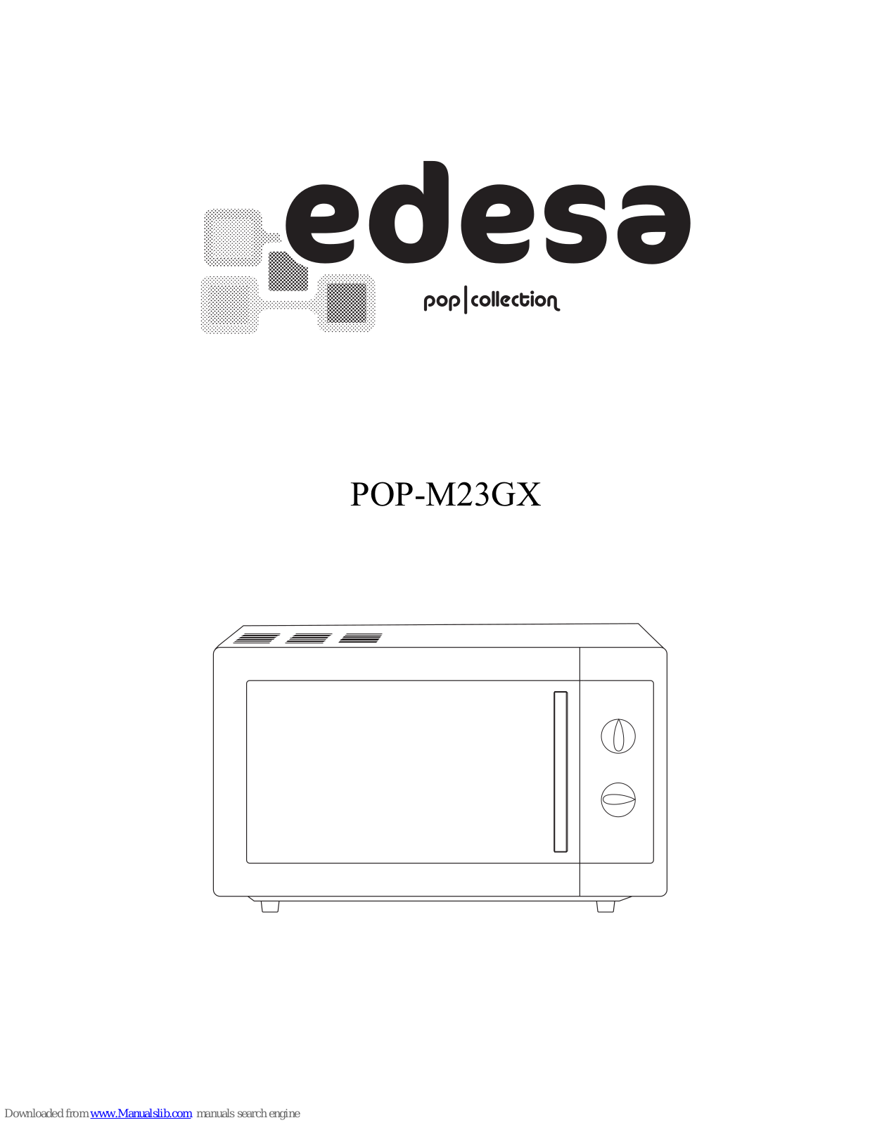 Edesa POP-M23GX, ROMAN-M17B Owner's Instruction Manual